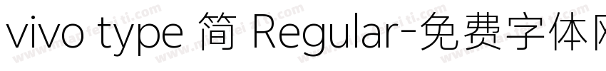 vivo type 简 Regular字体转换